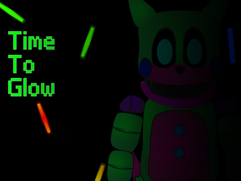 Time To Glow!