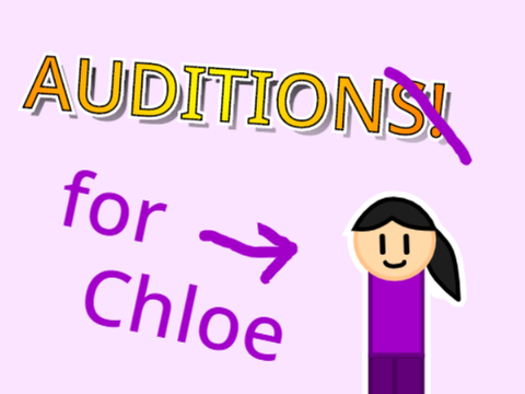 Chloe Audition...I guess?