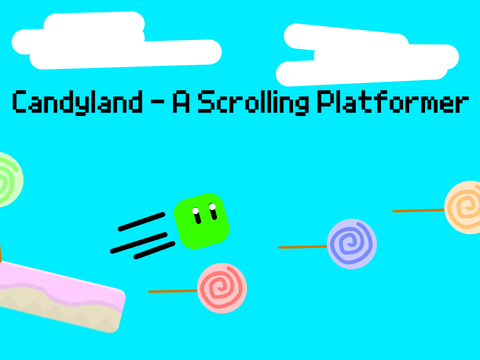 Candyland - A Scrolling Platformer