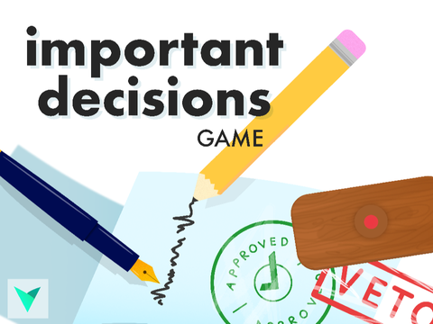 Important Decisions | Game/Drawing