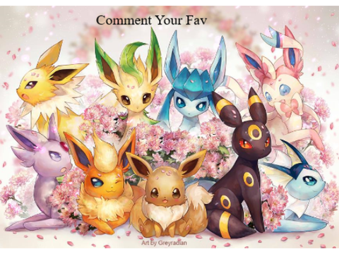 Which Is Your Favourite? Eeveelutions pWp!