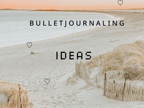 ♡6 bullet journaling ideas ♡