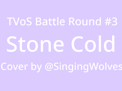 TVoS Battle Round #3!
