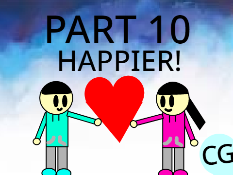 Happier - Part 10