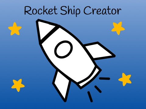 Rocket Ship Creator