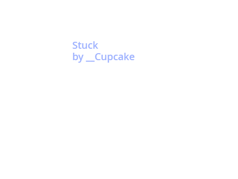 Stuck