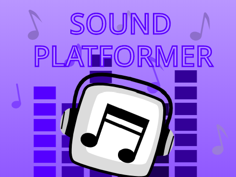 [ SOUND PLATFORMER ] 