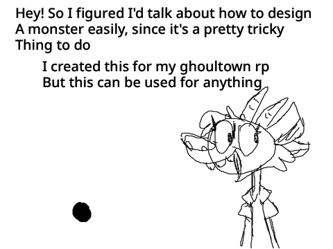 How to make a monster!