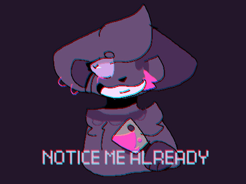 notice me