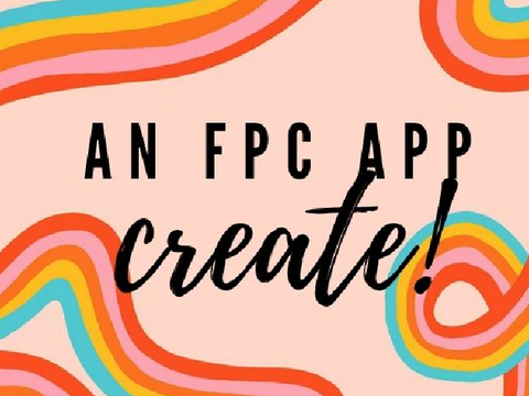 Create ★ An FPC App