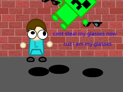 The creeper doesn't care