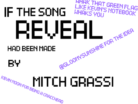 IF REVEAL WAS MADE BY MITCH GRASSI