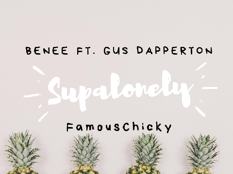 Supalonely- Benee FT. Gus Dapperton