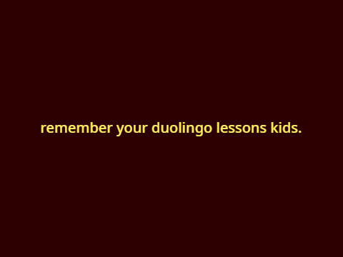 looks like you missed your spanish lesson today