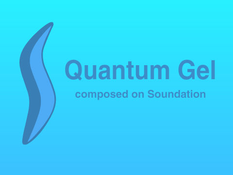Quantum Gel