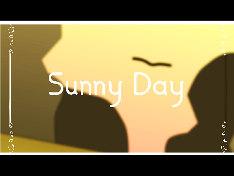 ☀ ~ Sunny Day ~ ☀