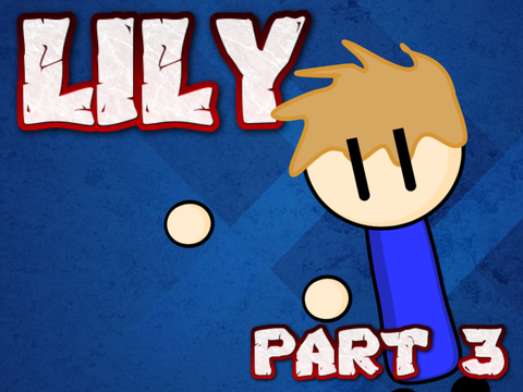 Lily - Part 3