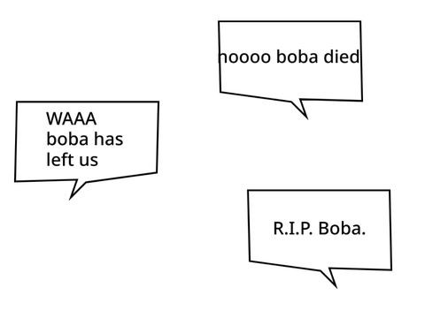 "BOBA IS DEAD NOOO"