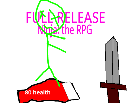 Ninja: the RPG (FULL RELEASE)