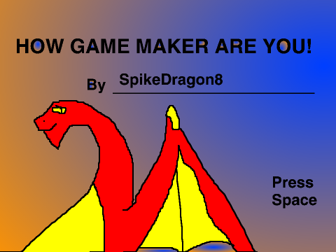 How Game Maker are you! remix