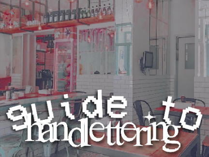 ✈ (1) guide to: hand-lettering