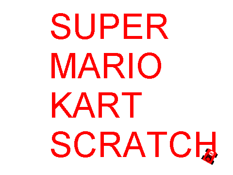 MARIO KART SRATCH