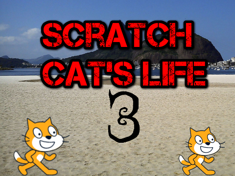 Scratch Cat’s Life Ep.3