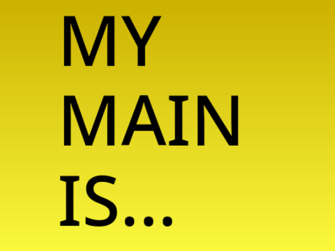 My Main Account is...