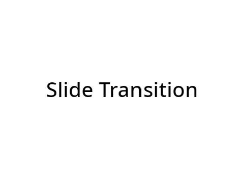 Slide Transition