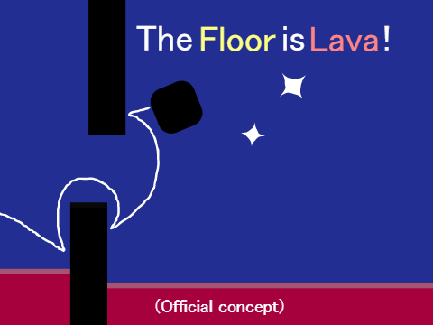 The Floor is Lava! (Difficult)