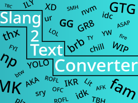 Slang & Abbreviation to Text Converter