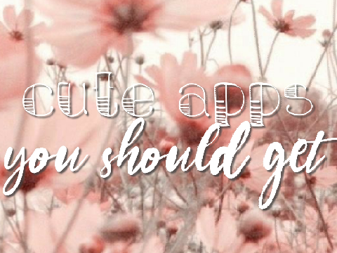 cute apps to get