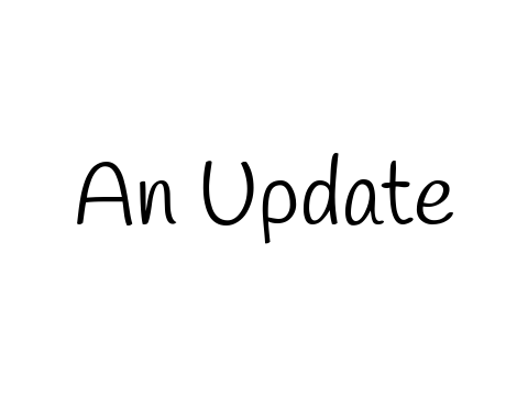 An Update