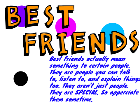 BEST FRIENDS.