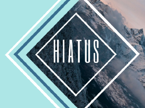 Hiatus
