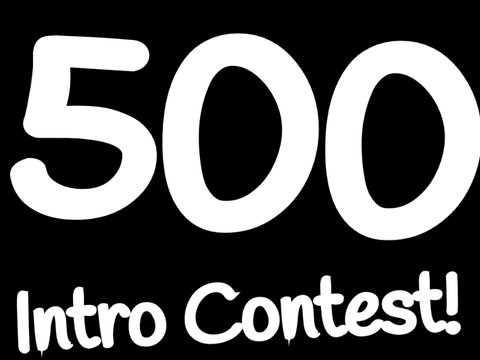 [CLOSED] 500 - Intro Contest