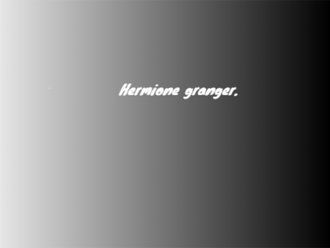 Hermione granger.. 