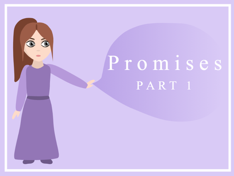 promises | part one