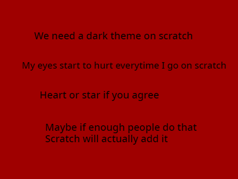 We need a dark theme 
