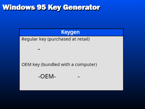 Windows 95 key generator