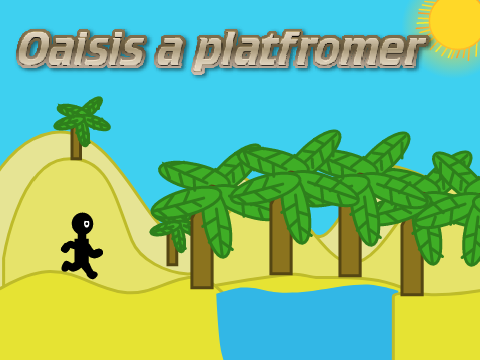 Oasis a platformer