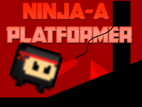 Ninja~A Platformer|BETA(v0.7)