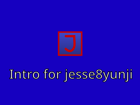 Intro for jesse8yunji