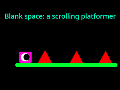 blank space: scrolling platformer