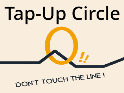 Tap-Up Circle