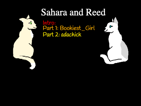 Sahara and Reed Outro