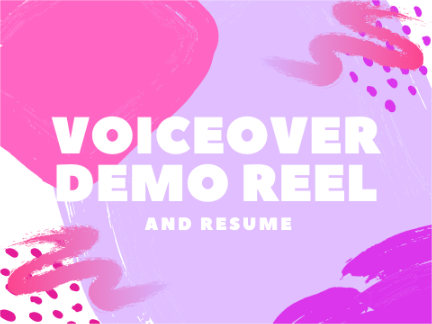 Voice Acting Reel & Resume