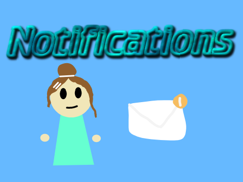 Notifications [True version]