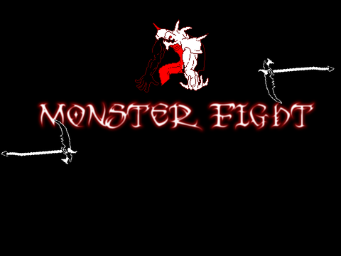 MONSTER FIGHT