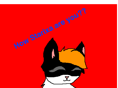 How starixa are you?? remix